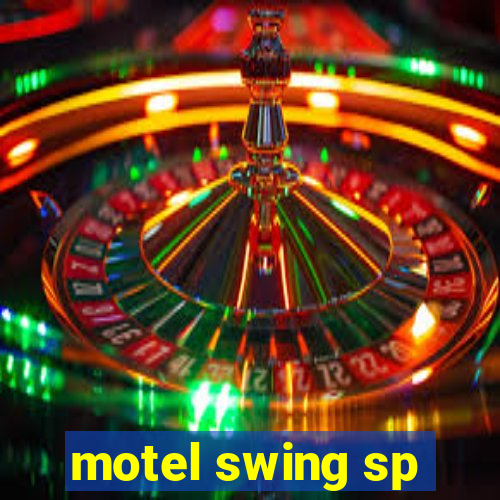 motel swing sp